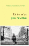 marceline loridan-ivens - et tu n\'es pas revenu.