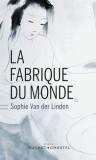 sophie van der linden - la fabrique du monde.