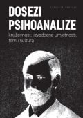 dosezi psihoanalize književnost, izvedbene umjetnosti, film i kultura